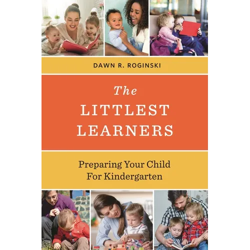 Littlest Learners: Preparing Your Child for Kindergarten - Paperback
