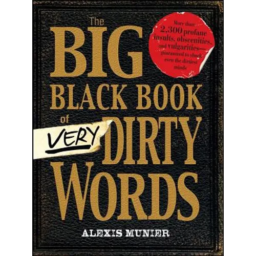 The Big Black Book of Very Dirty Words - Paperback