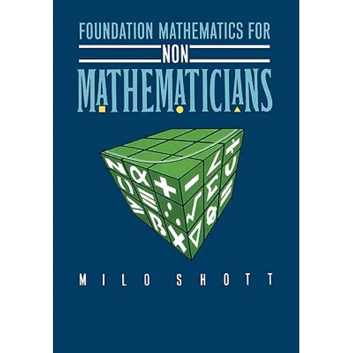 Foundation Mathematics for Non-Mathematicians - Paperback