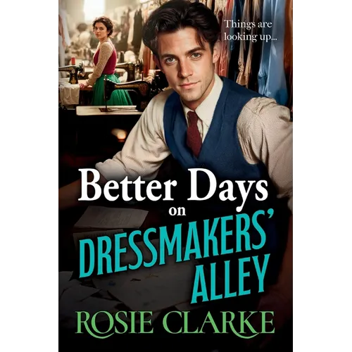 Better Days on Dressmakers' Alley - Paperback