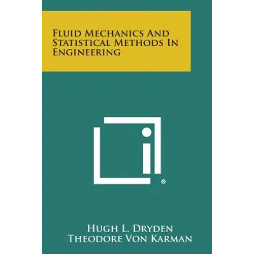 Fluid Mechanics and Statistical Methods in Engineering - Paperback