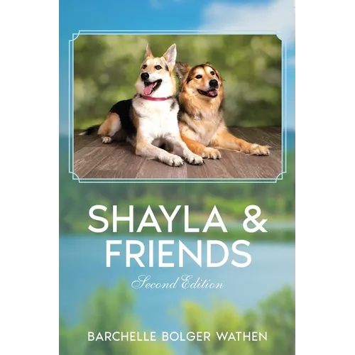 Shayla and Friends - Paperback