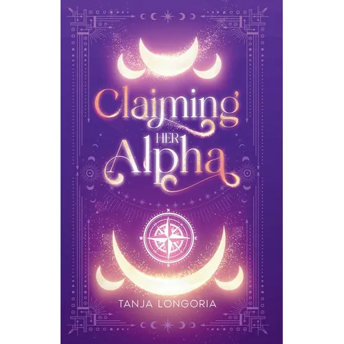 Claiming Her Alpha: A Standalone Fated Mates Shifter Romance - Paperback