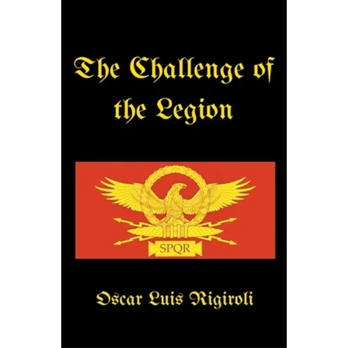 The Challenge of the Legion - Paperback