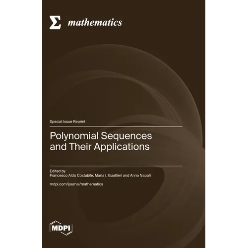 Polynomial Sequences and Their Applications - Hardcover