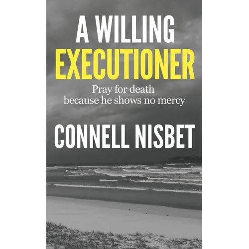 A Willing Executioner - Paperback