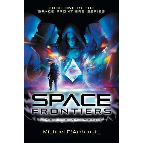 Space Frontiers: The Eye of Icarus - Paperback