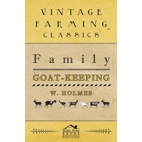 Family Goat-Keeping - Hardcover