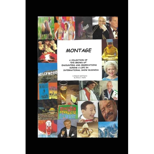 Montage - A Memoir and Expose - Paperback