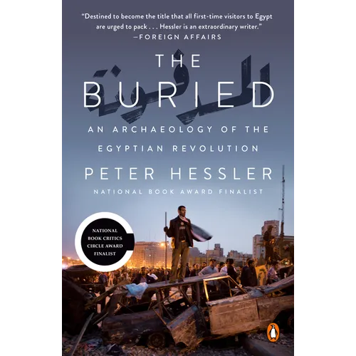 The Buried: An Archaeology of the Egyptian Revolution - Paperback