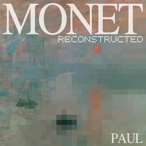Monet Reconstructed - Paperback
