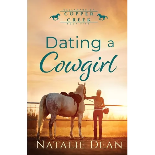 Dating a Cowgirl - Paperback