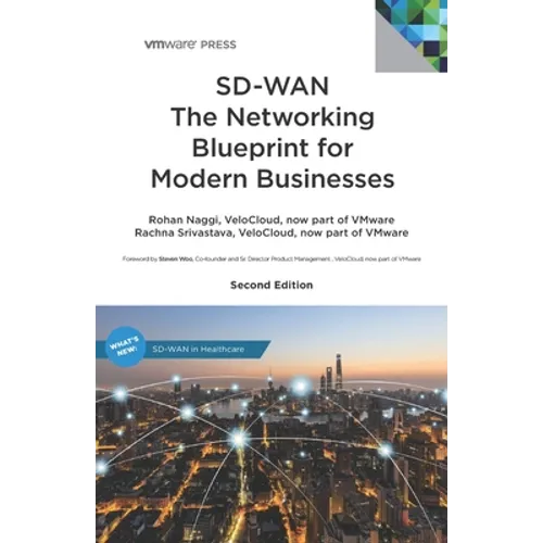 SD-WAN The Networking Blueprint for Modern Businesses - Paperback