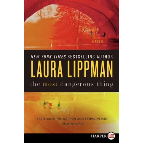 The Most Dangerous Thing - Paperback