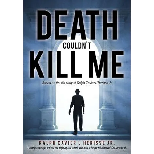 Death Couldn't Kill Me - Paperback