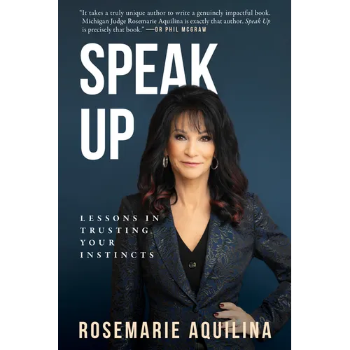 Speak Up: Lessons in Trusting Your Instincts