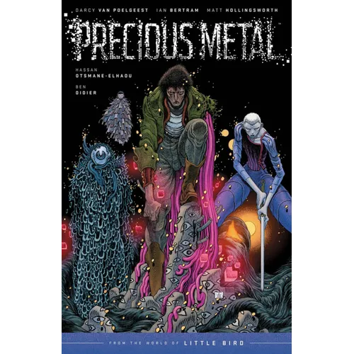 Precious Metal: From the World of Little Bird
