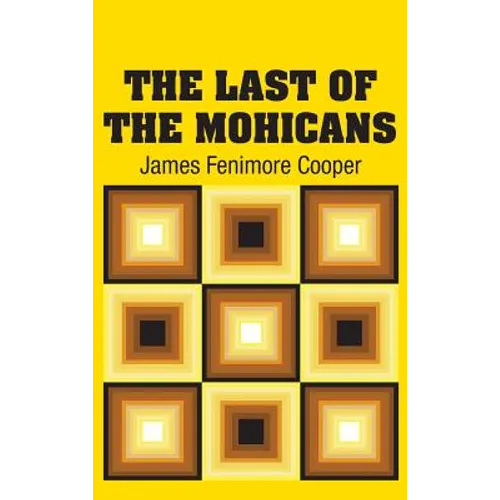 The Last of the Mohicans - Hardcover