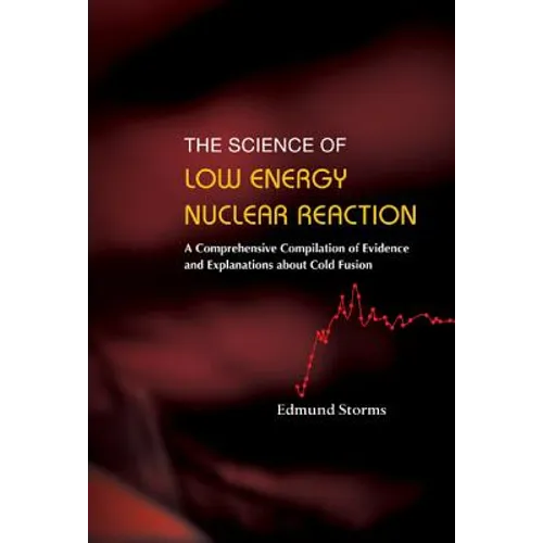 Science of Low Energy Nuclear Reaction - Hardcover