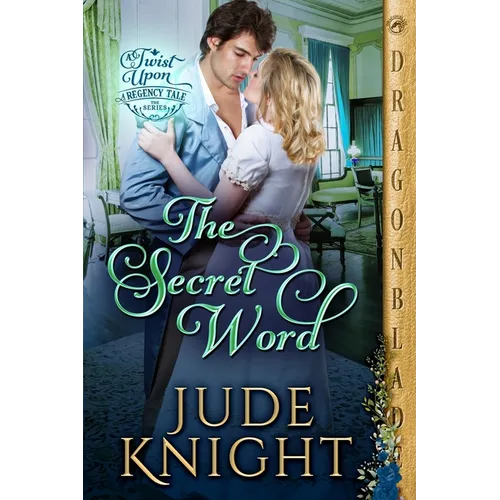 The Secret Word: A Regency Historical Romance - Paperback