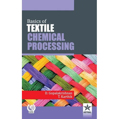 Basics of Textile Chemical Processing - Hardcover