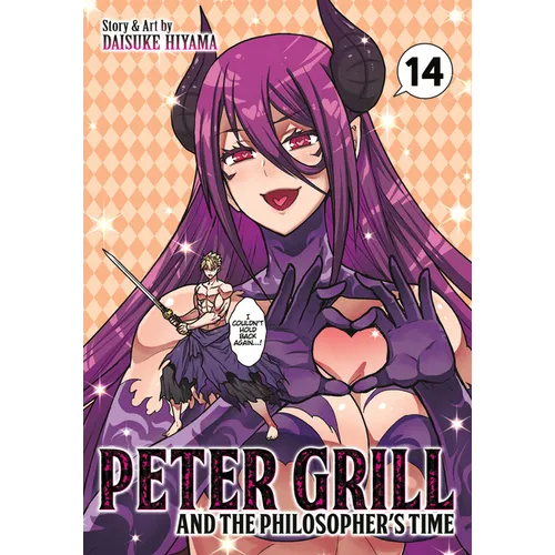 Peter Grill and the Philosopher's Time Vol. 14 - Paperback