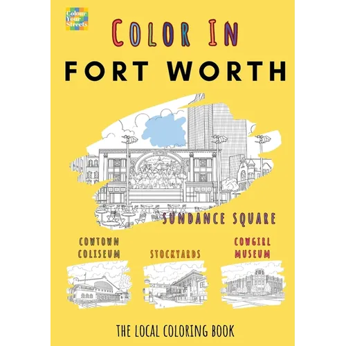 Fort Worth Coloring Book - Paperback