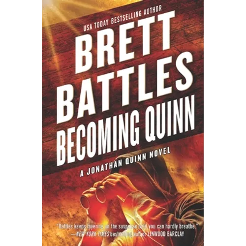 Becoming Quinn: A Jonathan Quinn Novel - Paperback