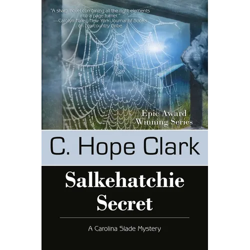 Salkehatchie Secret: Book 5 in the Carolina Slade Mysteries - Paperback