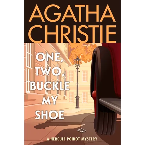 One, Two, Buckle My Shoe: A Hercule Poirot Mystery: The Official Authorized Edition - Paperback