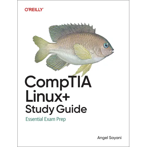 Comptia Linux+ Study Guide: Essential Exam Prep - Paperback