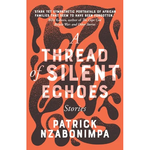 A Thread of Silent Echoes - Paperback