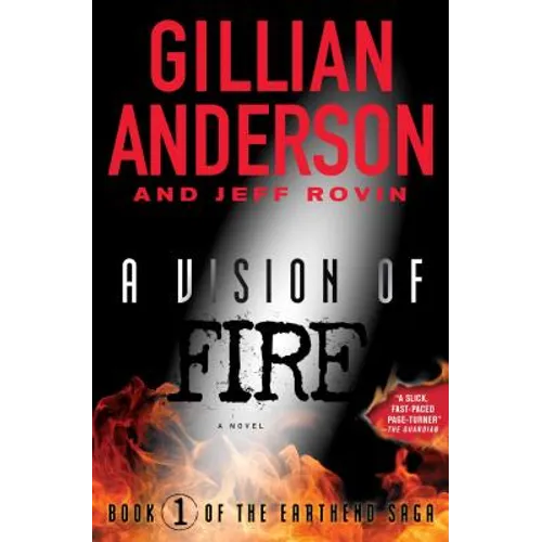 A Vision of Fire: Book 1 of the Earthend Sagavolume 1 - Paperback