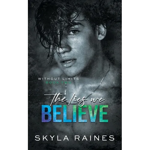 The Lies We Believe - Paperback