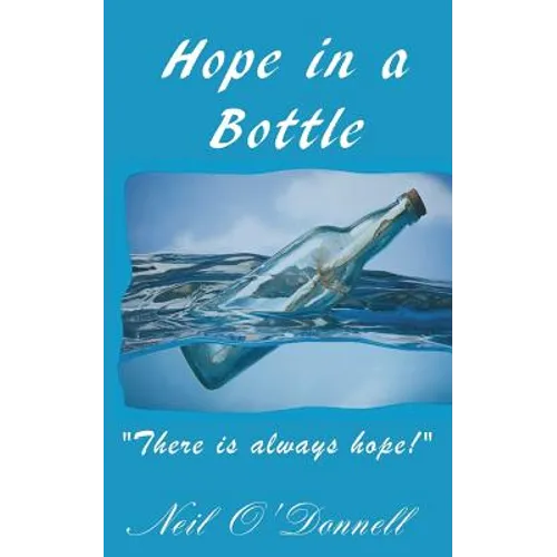 Hope in a Bottle - Paperback