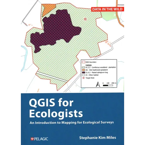 QGIS for Ecologists: An Introduction to Mapping for Ecological Surveys - Hardcover