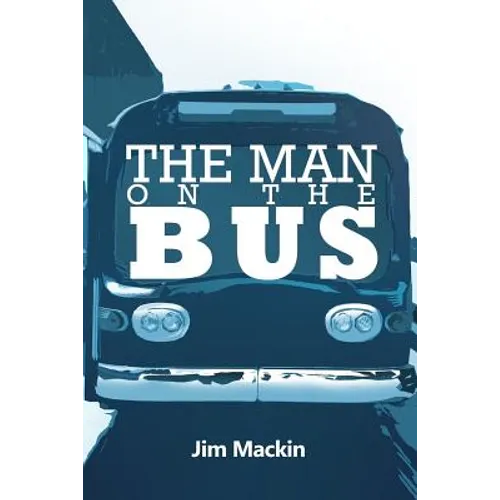 The Man on the Bus - Paperback