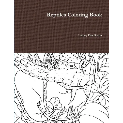 Reptiles Coloring Book - Paperback