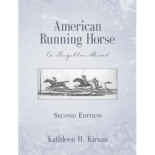American Running Horse - Second Edition - Hardcover