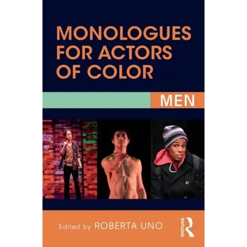 Monologues for Actors of Color: Men - Paperback