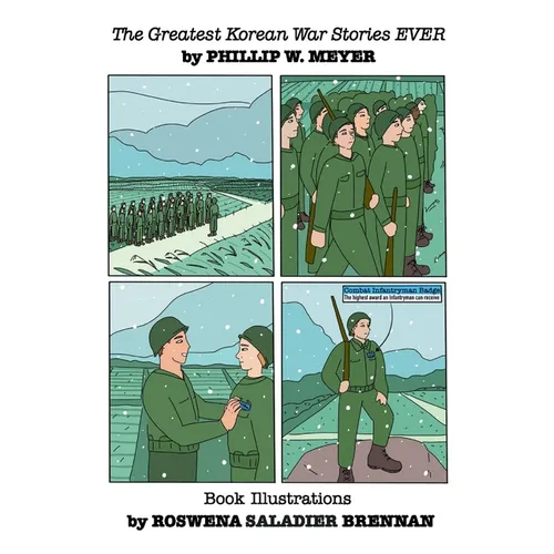 The Greatest Korean War Stories EVER: Volume I