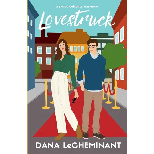 Lovestruck: A Sweet Celebrity Romance - Paperback