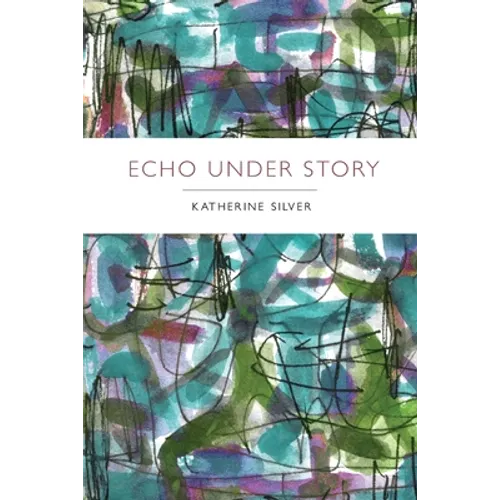 Echo Under Story - Paperback