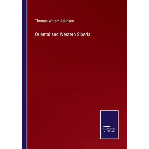 Oriental and Western Siberia - Paperback