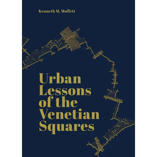 Urban Lessons of the Venetian Squares - Paperback