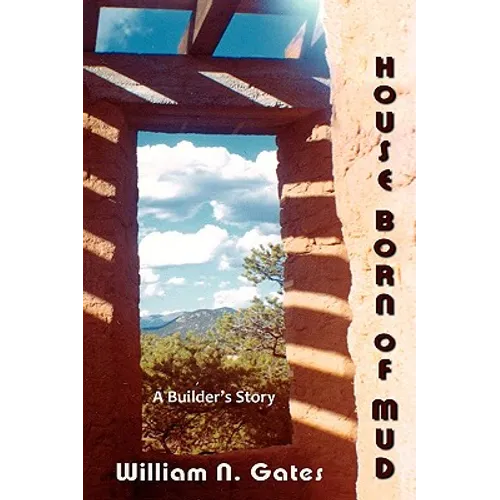 House Born of Mud - Paperback