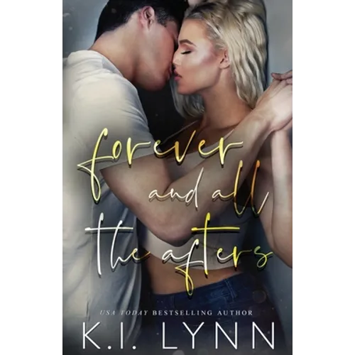 Forever and All the Afters - Paperback
