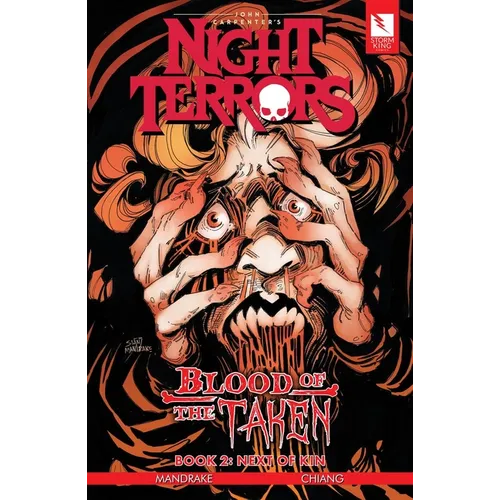 John Carpenter's Night Terrors: Blood of the Taken Book 2: Next of Kin