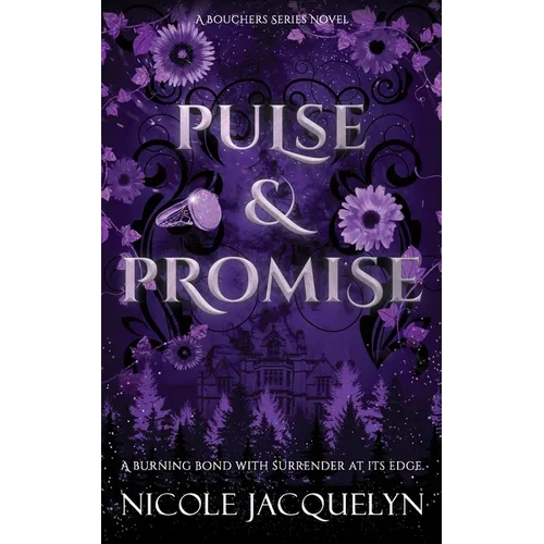 Pulse & Promise: A Forced Proximity Fated Mates Vampire Romance - Paperback