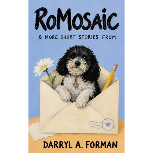 RoMosaic: & More Short Stories From - Hardcover